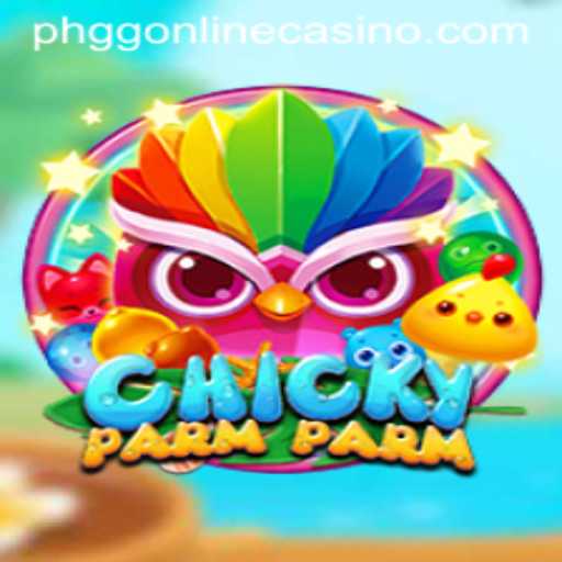 ChickyParmParm: A Casino Game Revolutionizing the PHGG Scene