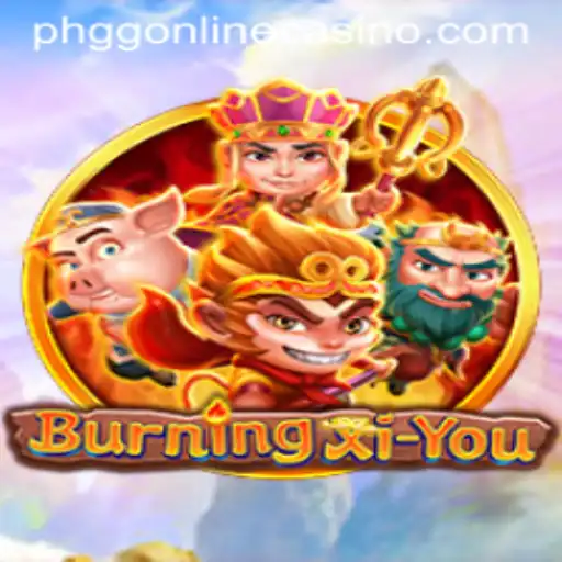 Exploring the Exciting World of BurningXiYou: A Unique Fusion of Adventure and Casino Gaming