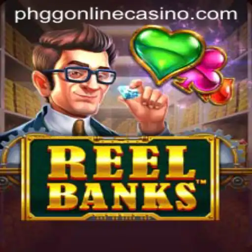 Exploring the Engaging World of ReelBanks at PHGG Casino