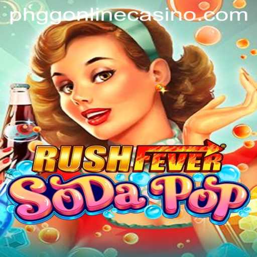 Discover the Thrills of RushFeverSodaPop in the World of PHGG Casino
