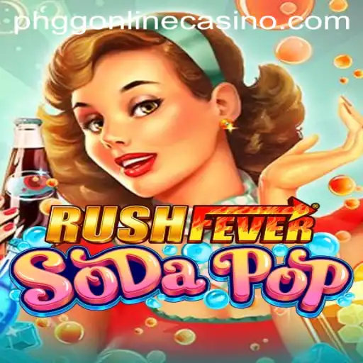 Discover the Thrills of RushFeverSodaPop in the World of PHGG Casino