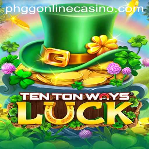 Unveiling TenTonWaysLuck: A Revolutionary Experience at PHGG Casino