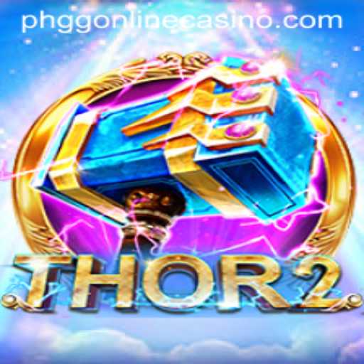 Unveiling Thor2: A Riveting Adventure in PHGG Casino